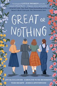 Great or Nothing by McCullough, Richmond, Sharpe, and Spotswood