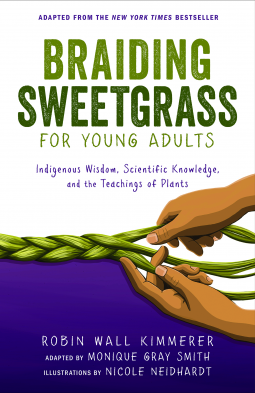 Braiding Sweetgrass by Robin Wall Kimmerer