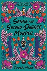 Sense and Second-Degree Murder by Tirzah Price