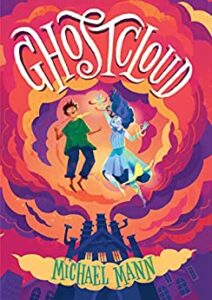Ghostcloud by Michael Mann