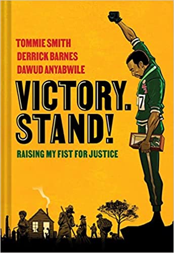 Victory. Stand!: Raising by Fist for Justice by Anyabwile, Barnes, and Smith
