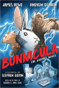 Bunnicula: The Graphic Novel by James Howe, Andrew Donkin, and Stephen Gilpin