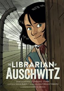 The Librarian of Auschwitz by Antonio Iturbe