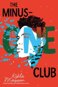 Minus One Club by Kekla Magoon