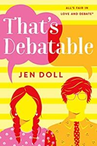 That's Debatable by Jen Doll
