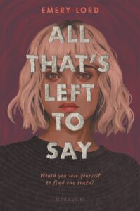 All That's Left to Say by Emory Lord