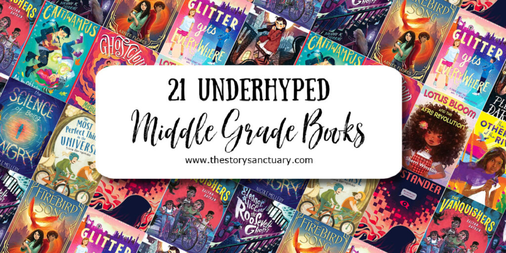 21 Underhyped Middle Grade Books Worth Reading