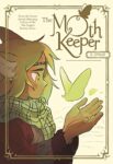 Moth Keeper by K. O'Neil cover shows a girl looking at a glowing moth as if they're having a conversation. She holds up her hands near the moth, but the moth is flying, as if it just lifted off.