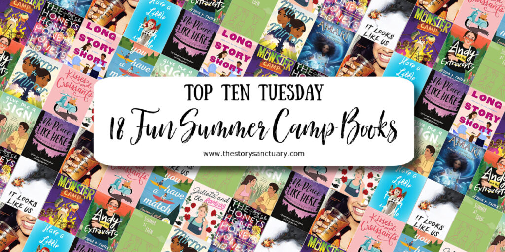 18 Fun Summer Camp Books for Top Ten Tuesday