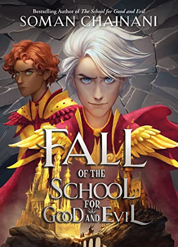Fall of the School for Good and Evil by Soman Chainaini