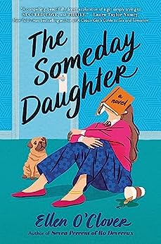 The Someday Daughter by Ellen O'Clover