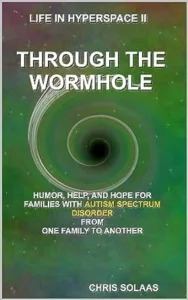 Through the Wormhole by Chris Solaas