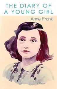 Diary of a Young Girl by Anne Frank
