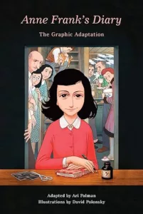 Anne Frank's Diary: The Graphic Novel Adaptation