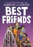 Best Friends by Shannon Hale and LeUyen Pham cover shows a group of kids at the top of a roller coaster ride.