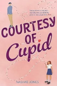 Courtesy of Cupid by Nashae Jones