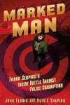 Marked Man by John Florio and Ouisie Shapiro