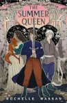 The Summer Queen by Rochelle Hassan shows a boy holding a sword with a girl holding a cat and a boy with one hand on his hip standing behind him