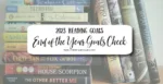 2023 End of Year Reading Goals Check-in