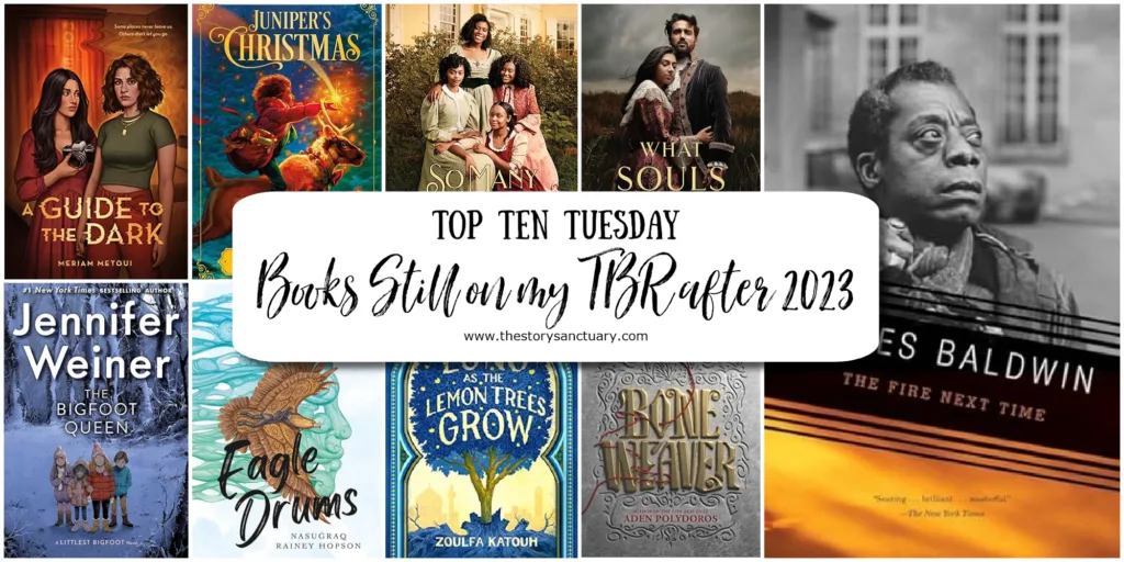 Top Ten Books Still on my TBR after 2023