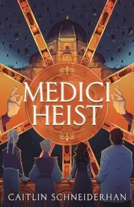 Medici Heist Caitlin Schneiderhan