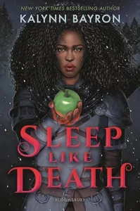 Sleep Like Death by Kalynn Bayron