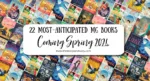 22 Most-Anticipated Middle Grade Books Coming Spring 2024