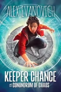 Keeper Chance and the Conundrum of Chaos by Alex Evanovich