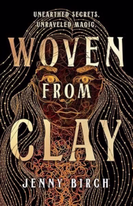 Woven From Clay by Jenny Birch
