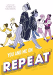 You and Me on Repeat by Mary Shyne