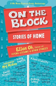 On the Block: Stories of Home edited by Ellen Oh