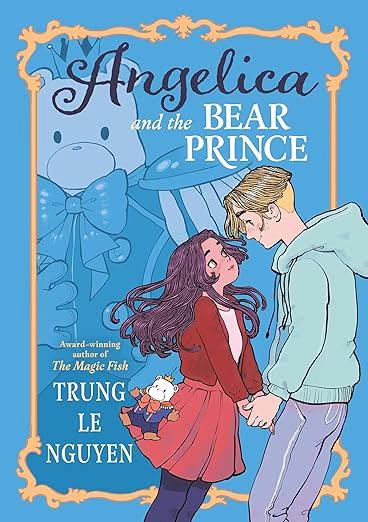Angelica and the Bear Prince by Trung le Nguyen