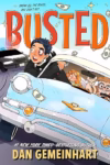Busted by Dan Gemeinhart