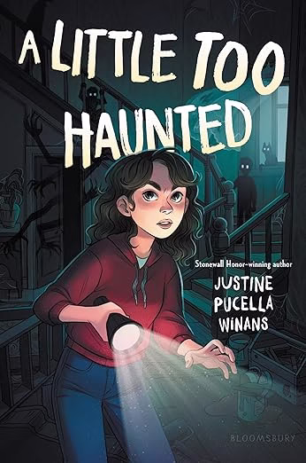 A Little Too Haunted by Justine Pucella Winans