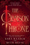 Crimson Throne by Sara Raasch and Beth Revis