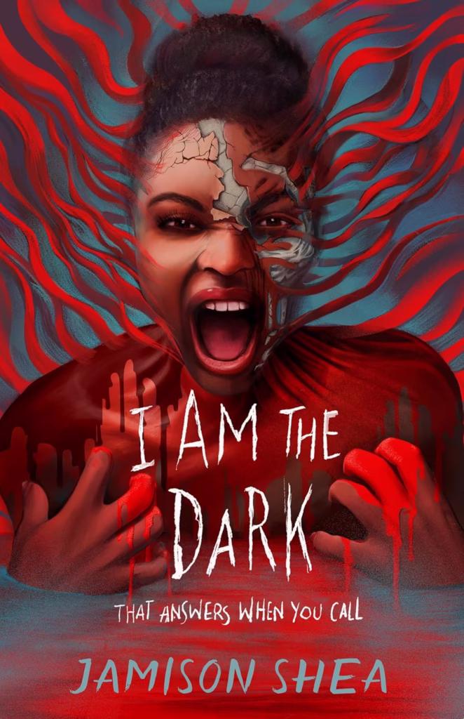 I Am the Dark That Answers When You Call by Jamison Shea