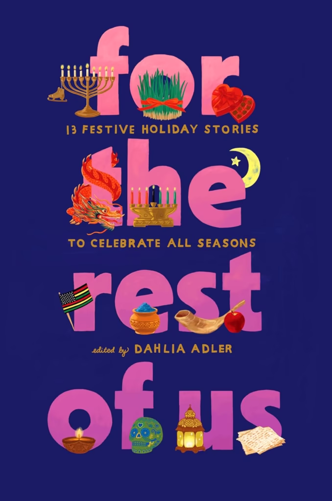 For the Rest of Us edited by Dahlia Adler