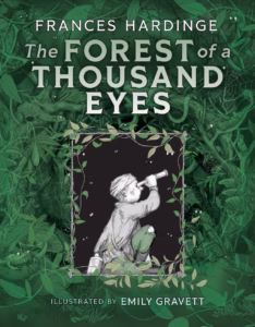 The Forest of a Thousand Eyes by Frances Hardinge