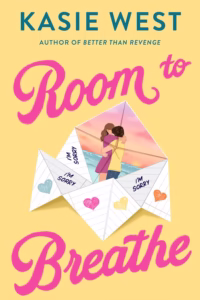 Room to Breathe by Kasie West