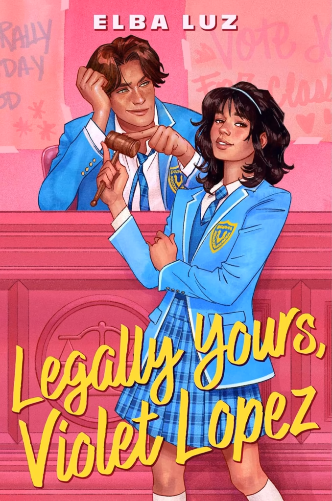Legally Yours, Violet Lopes by Elba Luz